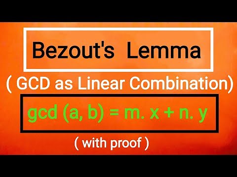 Linear Combination of GCD || Bezout's Lemma (Number Theory)