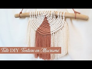 TUTO DIY | Macramé Tenture murale demi-cercle bi-color