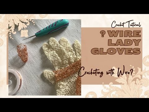 How to crochet with fine wire