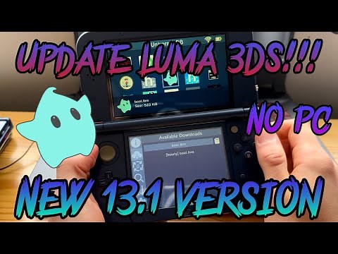 HOW TO UPDATE LUMA3DS TO LATEST VERSION! (NO PC!)