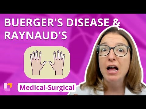 Buerger's Disease and Raynaud's - Medical-Surgical - Cardiovascular System | @LevelUpRN