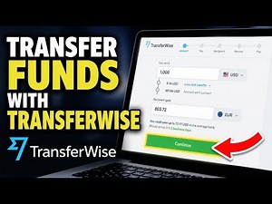 How to Transfer Funds with TransferWise - Quick Tutorial