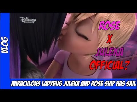Miraculous Ladybug | Juleka and Rose Ship Has Sail