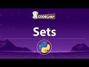 Python Sets Explained | Unique & Unordered Collections, add(), update(), remove() | CodeChef