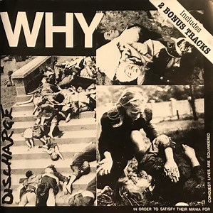 Discharge - Why
