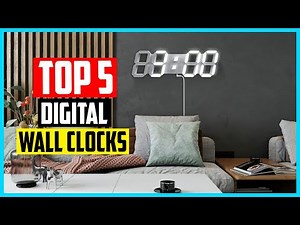 Top 5 Best Digital Wall Clocks of 2025