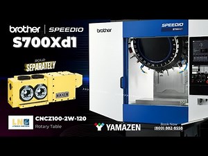 Brother SPEEDIO S700Xd1 with Lyndex Nikken CNCZ100 Rotary Table