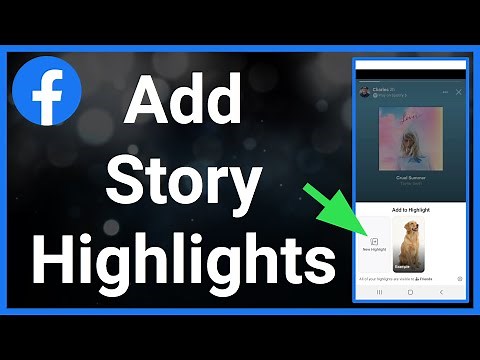 How To Add Story Highlights On Facebook