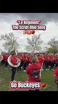 “Le Regiment” The Script Ohio Song🎵 #ohiostate #buckeyes #springgame #marchingband #osuathleticband