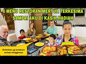 MASAK 6 MENU ALA RESTORAN ,MERTUA TERKESIMA SAMPAI DI KASIH HADIAH DAN DUIT