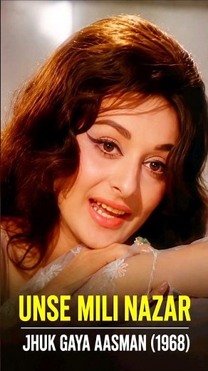Unse Mili Nazar ❤️✨ | Saira Banu & Rajendra Kumar 😍 | Jhuk Gaya Aasman (1968) | #shorts