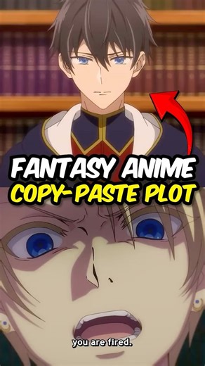 FANTASY ANIME COPY PASTE PLOT😭 #anime #shorts
