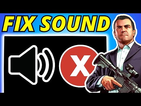 GTA V Enhanced: Fix All Sound Issues