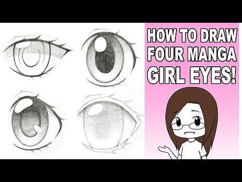 How to Draw Four Different Manga Girl Eyes!
