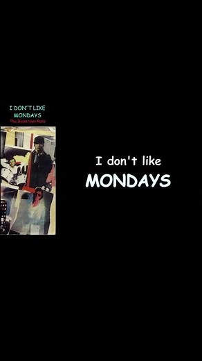 I Don't Like Mondays by The Boomtown Rats #lyrics #musiclyrics #monday