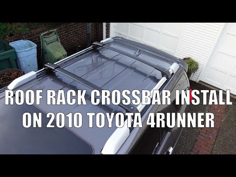 Roof Rack Crossbar Install on 2010 4Runner