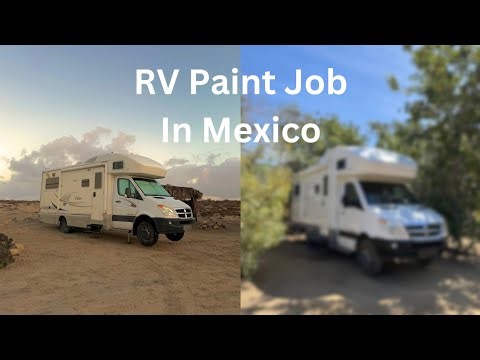 We Got Our RV Painted in Mexico (For Under $1000!)