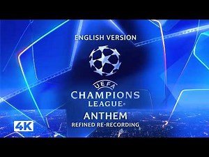 UEFA Champions League Anthem 2026 - English Version