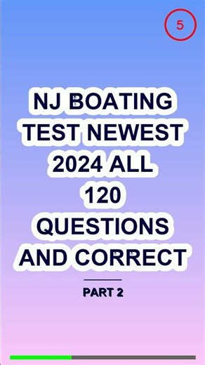 Nj Boating Test Newest 2024 All 120 Questions And