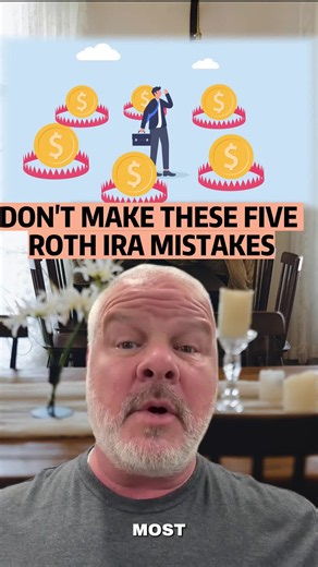 Roth IRA mistakes to avoid: contributions, five-year rule, access