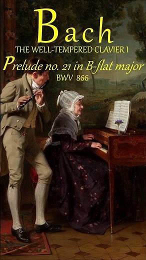 Bach – Prelude 21 (WTC I) [1]
