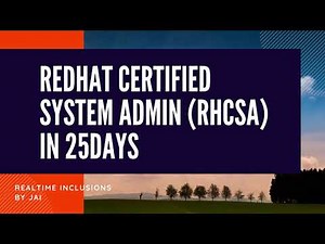 #REDHAT Certified System Administration (RHCSA) in 25Days -- StayTuned #teluguitfactory