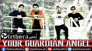 Your Guardian Angel (cover) | PLETHORA I will never let you fall I'll stand up with you forever I'll be there for you through it all even if saving you send me to heaven Many Thanks to: - Picnic Grove, Tagaytay City - BMPI Talent Center - Wish 1075 - UMP (Ubiquitous Music Plethora) | Plethora