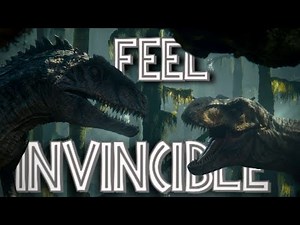Feel Invincible || Jurassic World Trilogy