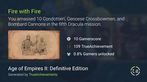 Fire with Fire achievement in Age of Empires II: Definitive Edition