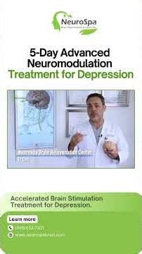5-Day Advanced Neuromodulation Treatment for Depression