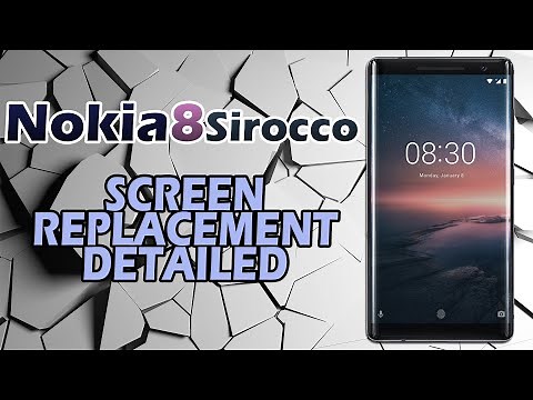 Nokia 8 Sirocco Screen Replacement (Detailed)