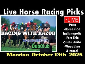 LIVE Horse Racing | Parx | Fort Erie | Horseshoe Indianapolis | Woodbine & more 10/13/25!