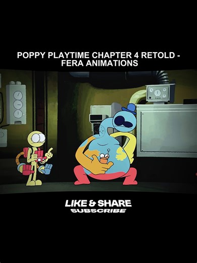 POPPY PLAYTIME CHAPTER 4 RETOLD - FERA ANIMATIONS | Poppy Playtime