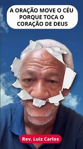 A ORAÇÃO MOVE O CÉU PORQUE TOCA O CORAÇÃO DE DEUS #shorts