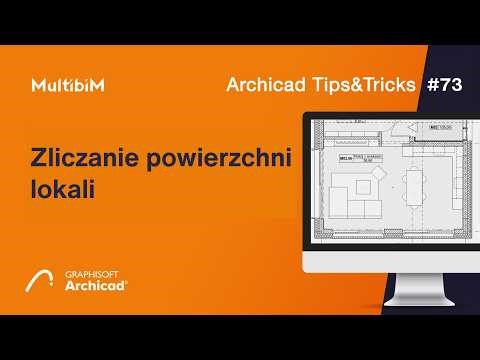 Zliczanie powierzchni lokali / Archicad Tips&Tricks #73