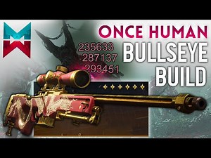 INSANE BINGO BULLSEYE ENDGAME BUILD - Once Human PC & Mobile