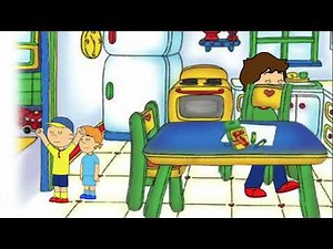 My Caillou Series - Classic Caillou's Circus Tantrum (S01E03)