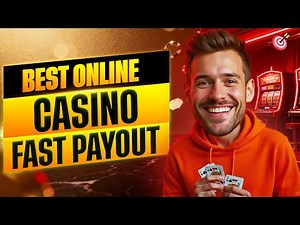 Best Online Casino Fast Payout Explained with Withdrawal Requirements