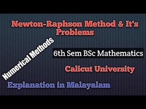 Newton-Raphson method | Numerical Methods | 6th BSc Maths | Calicut University