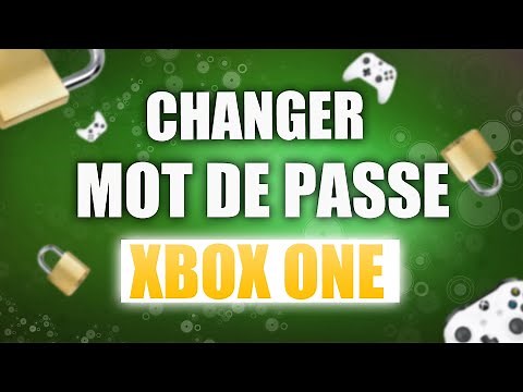 Comment CHANGER son MOT DE PASSE sur XBOX ONE 🔒