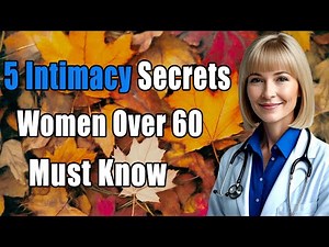 5 Intimacy Positions Helping Women Over 60 Feel More Connected