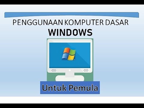 Pengoperasian Komputer Dasar Windows | Khusus Pemula