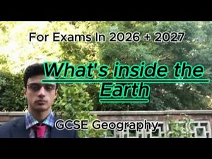 GCSE Geography Revision "What's Inside the Earth"