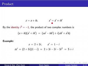 Matrix Algebra Lecture 17 Part 1: Complex Numbers