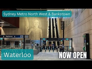 Sydney Metro Vlog 45: Waterloo Now Open