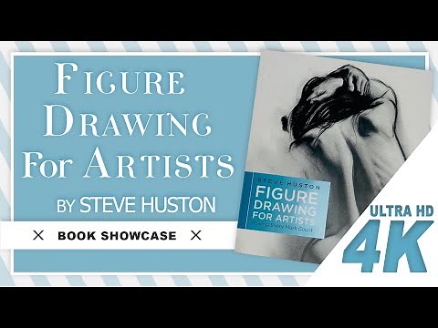 Figure Drawing for Artists - Steve Huston - Book Showcase