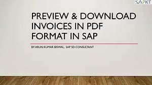 Preview and Download Invoice in PDF format in SAP Download Invoice into PDF format in SAP If the business needs a soft copy of any invoice, the user can download an invoice in PDF format in their local system and send to the customer through the mail. Subject to SAP system should have Adobe license. Once the user gets the print preview screen ( billing document -Issue Output To - Print preview. type " PDF! " on the space where you type Tcodes. It will generate a PDF and save the Doc into your PC