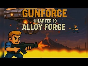 Top Game Expert Reveals Best Techniques to Gun Force Chapter 19 Alloy Forge | Walkthrough Gameplay