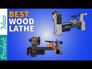 5 Best Wood Lathe Reviewed in 2024 [Top Rated]
