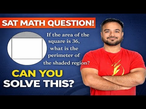 SAT Math Question | Can You Find the Perimeter of the Shaded Region? | Geometry Trick